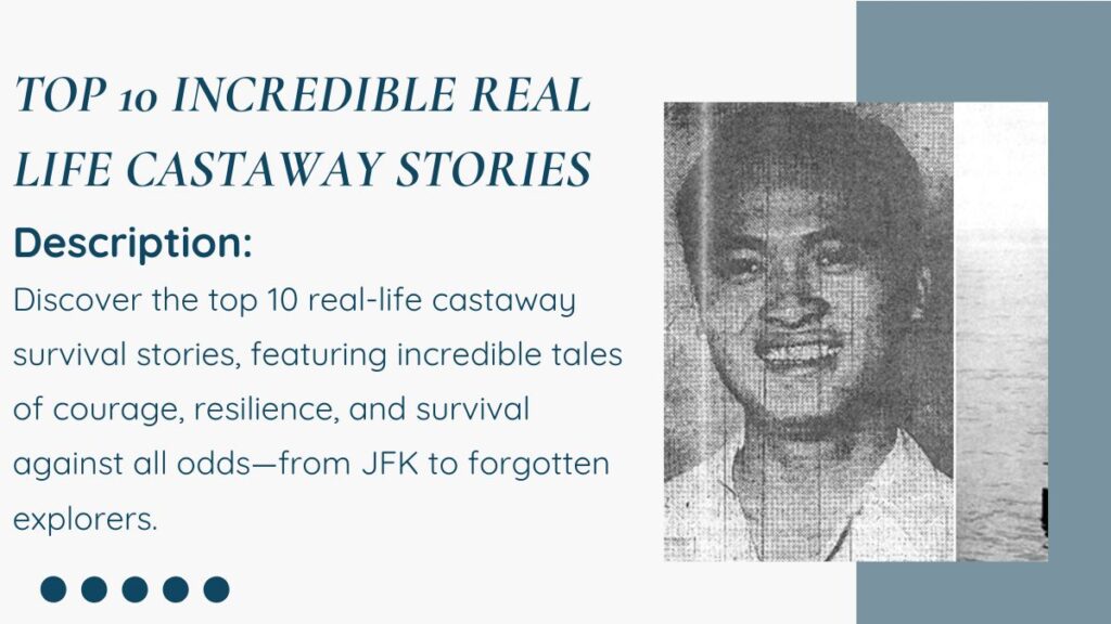 TOP-10-INCREDIBLE-REAL-LIFE-CASTAWAY-STORIES