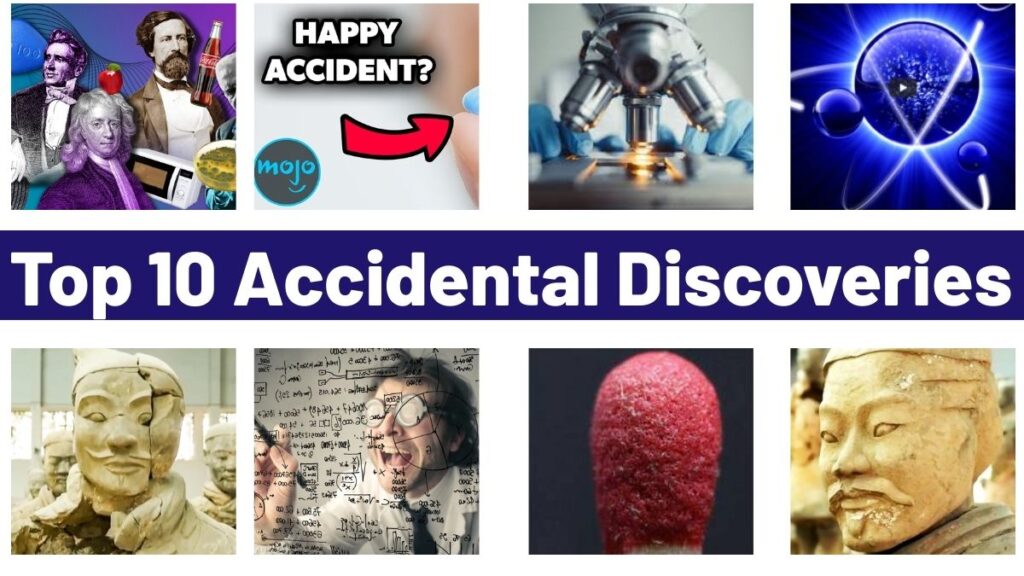 Top 10 Accidental Discoveries